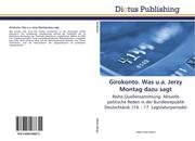 Vorschaubild von Girokonto. Was u.a. Jerzy Montag dazu sagt Vorschaubild von Girokonto. Was u.a. Jerzy Montag dazu sagt