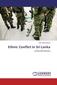 Hasnat, Md. Abul: Ethnic Conflict in Sri Lanka