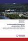 Islam, Md. Tahidul;Shamsuzzaman, .;Azad, Abul Kalam: Environmental Impact Assessment (EIA)