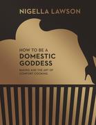 eBook: How To Be A Domestic Goddess