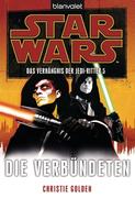 eBook: Star Wars. Das Verhängnis der Jedi-Ritter 5. Die Verbündeten