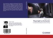 H. Escobar, Georgina: Playwright as Enchanter