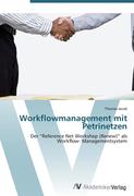 9783639407297 - Jacob, Thomas: Workflowmanagement mit Petrinetzen - كتاب