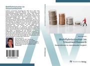 9783639407372 - Haarmann, Ulrich: Wohlfahrtsstaaten im Steuerwettbewerb - كتاب