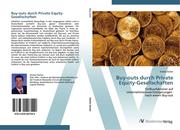 9783639407549 - Dürler, Stefan: Buy-outs durch Private Equity-Gesellschaften: Einflussfaktoren auf Unternehmenswertsteigerungen nach einem Buy-out - 书