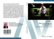 9783639407716 - Taffertshofer, Andreas: Das Coaching der Organisation - 書