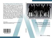 9783639407723 - Ickler, Monika: Das bedingungslose Grundeinkommen - کتاب