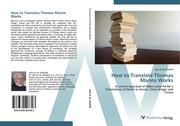9783639407303 - John R. M. Gledhill: How to Translate Thomas Manns Works - كتاب