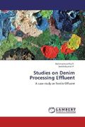 R. , Rathinamoorthy;P. , Senthilkumar: Studies on Denim Processing Effluent