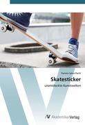 Pachl, Pamela Sylvia: Skatesticker