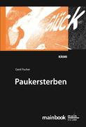 eBook:  Paukersterben: Frankfurter Schulkrimi