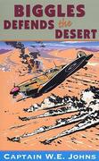 eBook: Biggles Defends the Desert