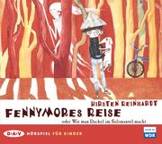 0405619807543 - Kirsten Reinhardt: Fennymores Reise oder Wie man Dackel im Salzmantel macht - كتاب