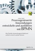 eBook: Prozessgesteuerte Anwendungen entwickeln und ausführen mit BPMN