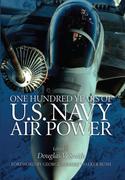eBook: One Hundred Years of U.S. Navy Air Power