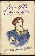 9780007394609 - Oscar, Wilde: Oscar Wilde: A Life in Letters - Livre