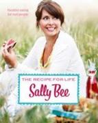 eBook: Recipe for Life: Healthy eating for real people eBook: Recipe for Life: Healthy eating for real people