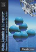 9780080531731 - Marcello Lappa: Fluids, Materials and Microgravity - كتاب