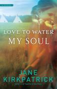 eBook: Love to Water My Soul