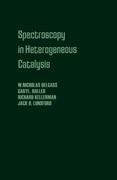 9780323154697 - W Delgass: Spectroscopy in Heterogeneous Catalysis - Book