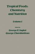 9780323154741 - Tropical Food: Chemistry and Nutrition V1 - Book