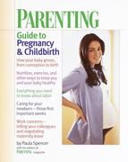 eBook: Parenting: Guide to Pregnancy and Childbirth eBook: Parenting: Guide to Pregnancy and Childbirth