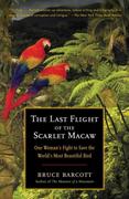 eBook: The Last Flight of the Scarlet Macaw eBook: The Last Flight of the Scarlet Macaw