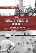eBook: Liberty Incident Revealed
