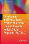 eBook: Development and Evaluation of Positive Adolescent Training through Holistic Social Programs (P.A.T.H.S.) eBook: Development and Evaluation of Positive Adolescent Training through Holistic Social Programs (P.A.T.H.S.)