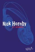 Hornby, Nick: 31 Songs
