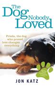 eBook: The Dog Nobody Loved eBook: The Dog Nobody Loved