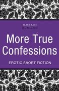eBook: More True Confessions