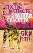 eBook: Mrs D' Silva's Detective Instincts and the Shaitan of Calcutta eBook: Mrs D' Silva's Detective Instincts and the Shaitan of Calcutta