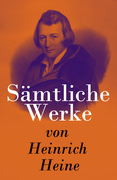 eBook: Sämtliche Werke von Heinrich Heine