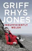 eBook: Insufficiently Welsh eBook: Insufficiently Welsh