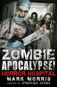 eBook: Zombie Apocalypse! Horror Hospital