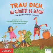 0405619807628 - F. Reichenstetter;C. Wimmer;Jutta Langreuter: Trau dich, du schaffst es schon! - Книга