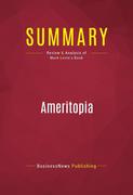 eBook:  Summary of Ameritopia: The Unmaking of America - MARK LEVIN