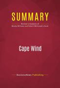 eBook:  Summary of Cape Wind: Money, Celebrity, Class, Politics, and the Battle for Our Energy Future on Nantucket Sound - Wendy Williams & R