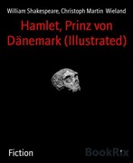 eBook: Hamlet, Prinz von Dänemark (Illustrated)