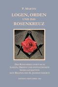 eBook: Logen, Orden und das Rosenkreuz