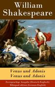 eBook: Venus und Adonis / Venus and Adonis - Zweisprachige Ausgabe (Deutsch-Englisch) / Bilingual edition (German-English)