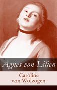 eBook: Agnes von Lilien (Vollständige Ausgabe)