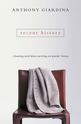 9780007394159 - Anthony Giardina: Recent History - Livre