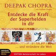 0405619807666 - Deepak Chopra;Axel Wostry: Entdecke den Superhelden in dir - Livre