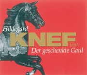 0405619807444 - HILDEGARD KNEF: Der geschenkte Gaul - Книга
