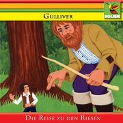 0405619807123 - JONATHAN SWIFT;Ralf Eberhard Moldenhauer: Gulliver - Die Reise zu den Riesen - Livre