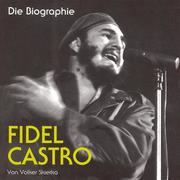 0405619807284 - Volker Skierka: Fidel Castro - Книга