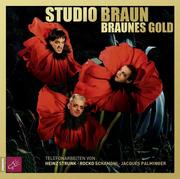 0405619807611 - Studio Braun: Braunes Gold - كتاب