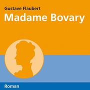 0405619807376 - Gustave Flaubert: Flaubert: Madame Bovary - Book